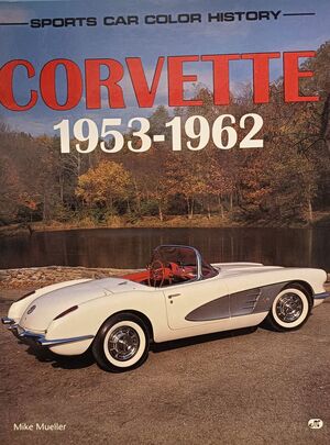 SPORTS CAR COLOR HISTORY CORVETTE 1953-1962