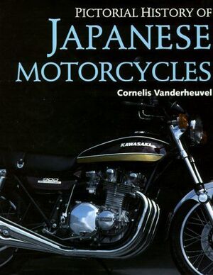 PICTORIAL HISTORY JAPANESE MOTORCYCLE